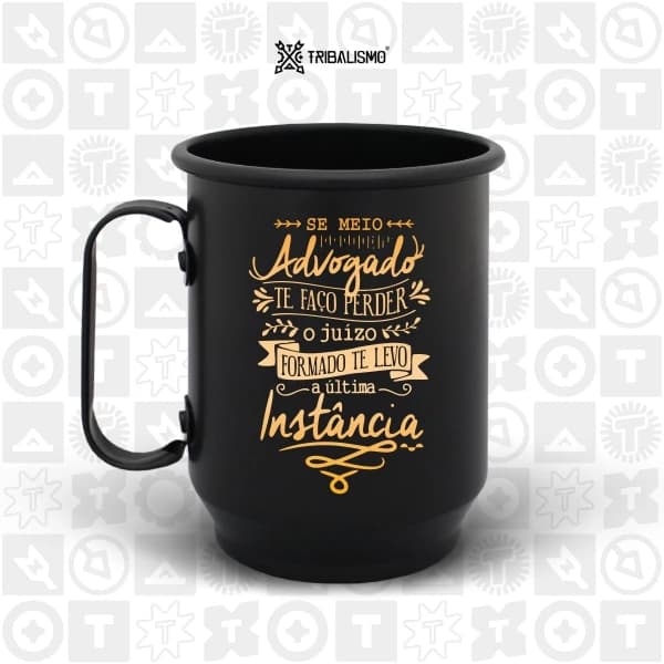 Se meio advogado te faço perder o juízo, formado te levo a última instância