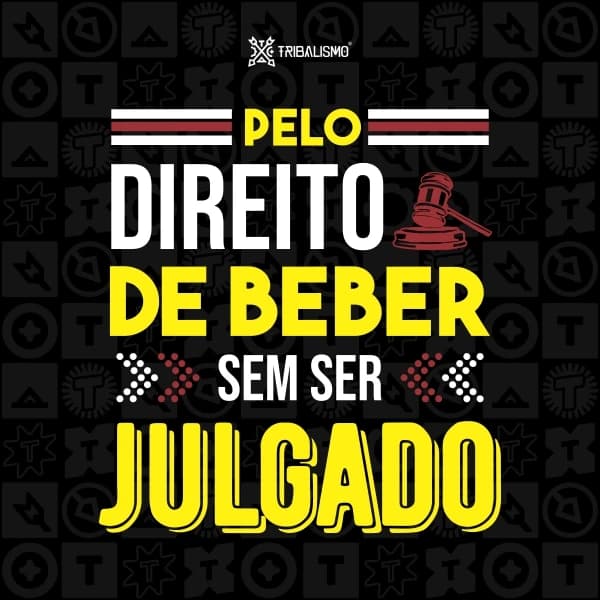 Pelo direito de beber sem ser julgado