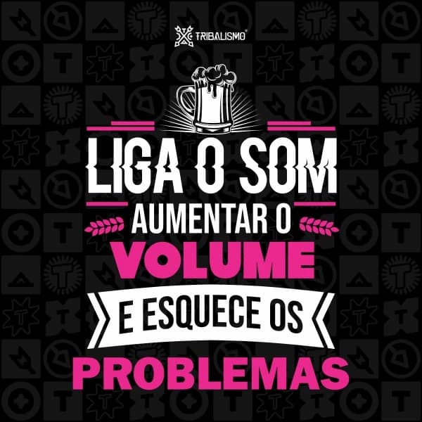 Liga o som, aumenta o volume e esquece os problemas