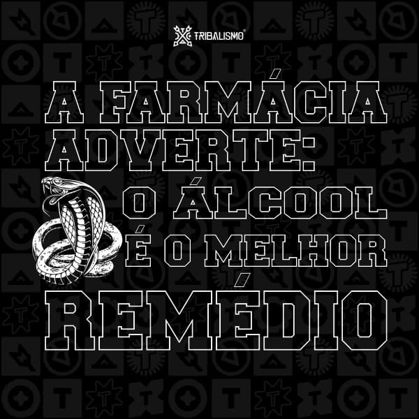 A farmácia adverte: o álcool é o melhor remédio