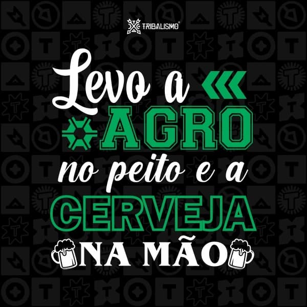 Levo o agro no peito e a cerveja na mão